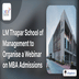 LM Thapar School of Management to Organise a Webinar on MBA Admissions 2024; Check Details Here